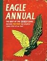 Eagle Annual of the 1950s (Annual): The Best If the 1950s Comic Features Dan Dare the Greatest Comic Strip of All Time