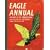 Eagle Annual of the 1950s (Annual): The Best If the 1950s Comic Features Dan Dare the Greatest Comic Strip of All Time