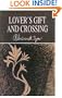 Lover's Gift and Crossing