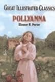 Pollyanna (Great Illustrated Classics (Abdo))