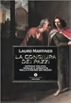 La congiura dei Pazzi. Intrighi polit...