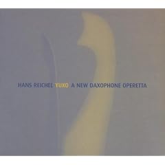 Yuxo-a New Daxophone Operetta