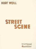 Street Scene: Vocal Score [Paperback] [1981] Elmer Rice, Langston Hughes, Kurt Weill