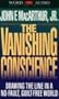 Vanishing Conscience: Drawing the Line in a No-Fault, Guilt-Free World