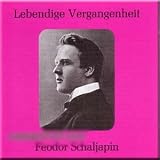 Lebendige Vergangenheit - Feodor Schaljapin