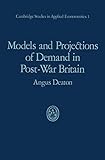 Models and projections of demand in post-war Britain