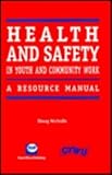 Health and safety in youth and community work