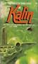 Kalin (Dumarest of Terra #4)