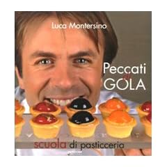 Peccati di gola. Scuola di pasticceria