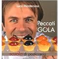 Peccati di gola. Scuola di pasticceria