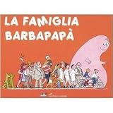 Barbapapà. Vol. 2 La famiglia Barbapapà