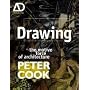 Drawing: The Motive Force of Architecture (Architectural Design Primer)