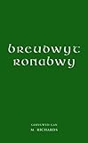 Breudwyt Ronabwy : allan o'r Llyfr Coch o Hergest