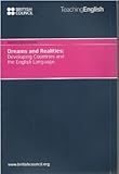 Dreams and realities : developing countries and the English language