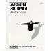 Armin van Buuren - Armin Only, Ahoy 2006