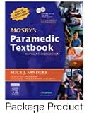 Mosby's Paramedic Textbook (Revised Reprint), Workbook (Revised Reprint) and RAPID Paramedic (Revised Reprint)  Package