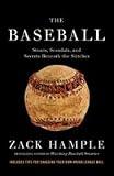 byZackHampleTheBaseball:Stunts,Scandals,andSecretsBeneaththeStitches(Vintage)(text only)[Paperback]2011
