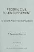Federal Civil Rules Supplement, 2007-2008 Edition