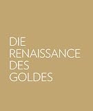Die Renaissance des Goldes: Gold in der Kunst des 20. Jahrhunderts