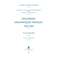 Documents diplomatiques fran�ais, 1932-1939