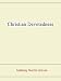 Christian Devotedness