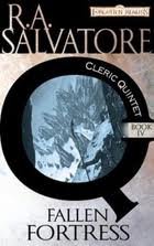 The Fallen Fortress: The Cleric Quintet, Book IV Publisher: Wizards of the Coast