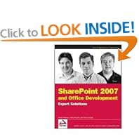SharePoint 2007 and Office Development Expert Solutions (Programmer to Programmer)