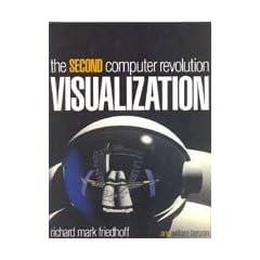 Visualization: Second Computer Revolution