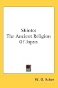 Shinto : The Ancient Religion of Japan