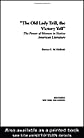 The Old Lady Trill, the Victory Yell: The Power of Women in Native American Literature (Native Americans-Interdisciplinary Perspectives)