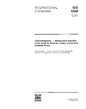 ISO 9568:1993, Cinematography - Background acoustic noise levels in theatres, review rooms and dubbing rooms