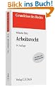 Arbeitsrecht: Mit F�llen und Aufbauschemata