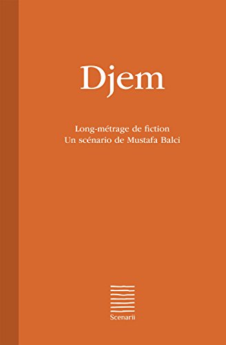 Djem: Long-métrage de fiction (French Edition)