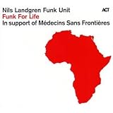 Funk for Life - In support of the aid organisation Medecins Sans Frontieres Sweden