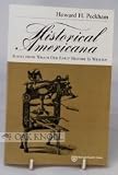Historical Americana: Books from Which Our Early History Is Written (Michigan Faculty Series)