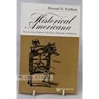 Click here to buy  Historical Americana: Books from Which Our Early History Is Written (Michigan Faculty Series)  by Howard H. Peckham.