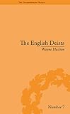The English deists : studies in early Enlightenment