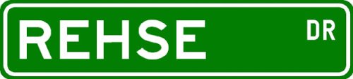 REHSE Street Sign ~ Personalized Family Lastname Sign ~ Gameroom, Basement, Garage Sign Novelty** ALUMINUM METAL