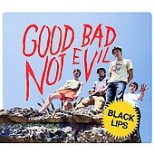 Good Bad Not Evil