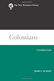 Colossians : a commentary