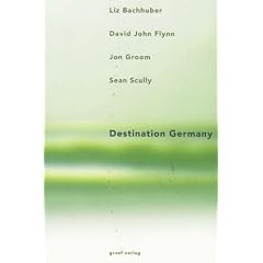 Destination Germany: Mit Statements der K�nstler
