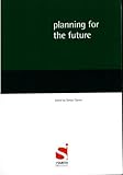 Planning for the future