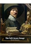 The self-aware image : an insight into early modern metapainting