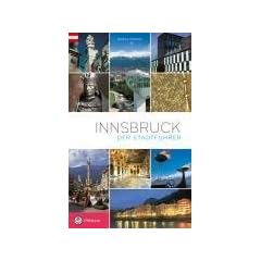 Innsbruck. Der Stadtf�hrer