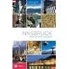 Innsbruck. Der Stadtf�hrer