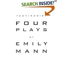 Testimonies: Four Plays by Emily Mann