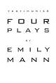 Testimonies: Four Plays