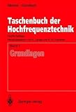 Produkt-Bild: Taschenbuch der Hochfrequenztechnik: Band 1: Grundlagen