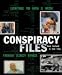 Conspiracy Files