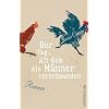 Der Tag, an dem die M�nner verschwanden